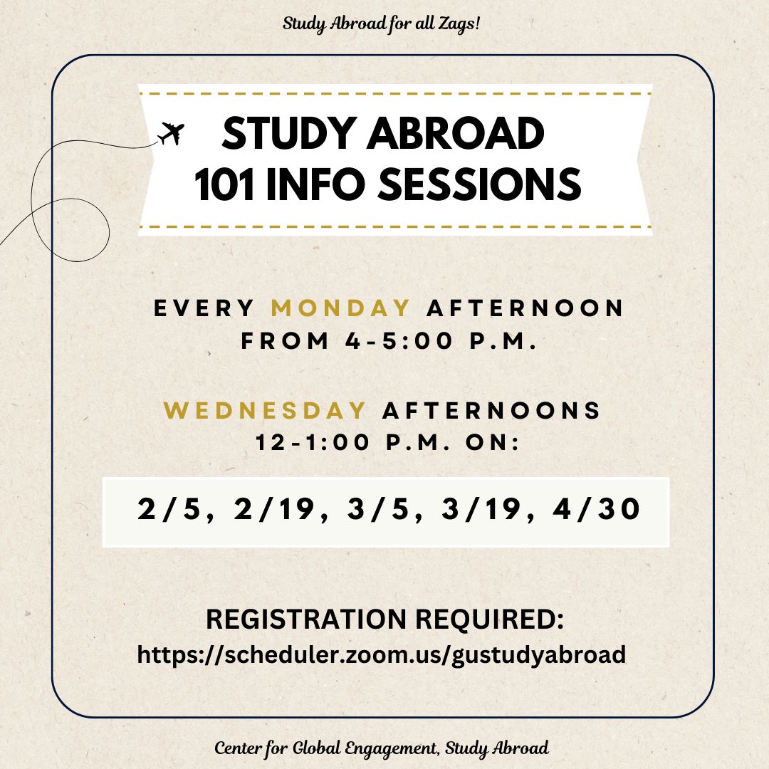 Study Abroad 101 Sessions available! Every Monday from 4-5pm, and Wednesdays 12-1pm on 2/5, 2/19, 3/5, 3/19, 4/30