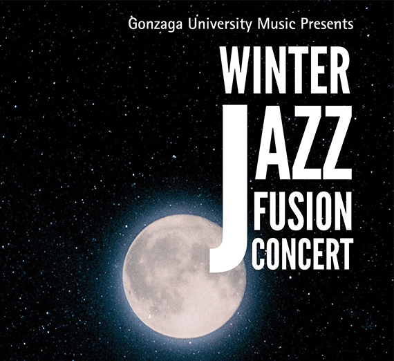 Image of a night moon with text "Gonzaga University Music Presents Winter Jazz Fusion Concert"