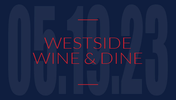 Westside Wine and Dine