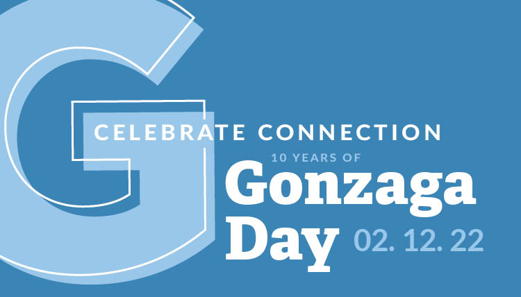 Celebrate Connection. 10 years of Gonzaga Day. 2.12.2022