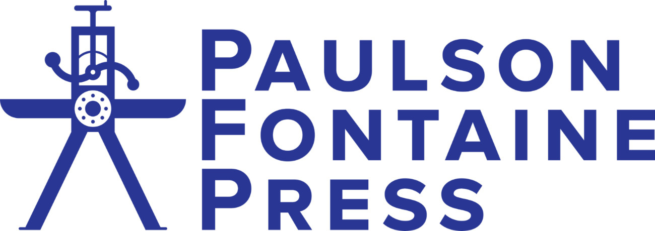 Logo that says Paulson Fontaine Press with a printing press illustration to the left.