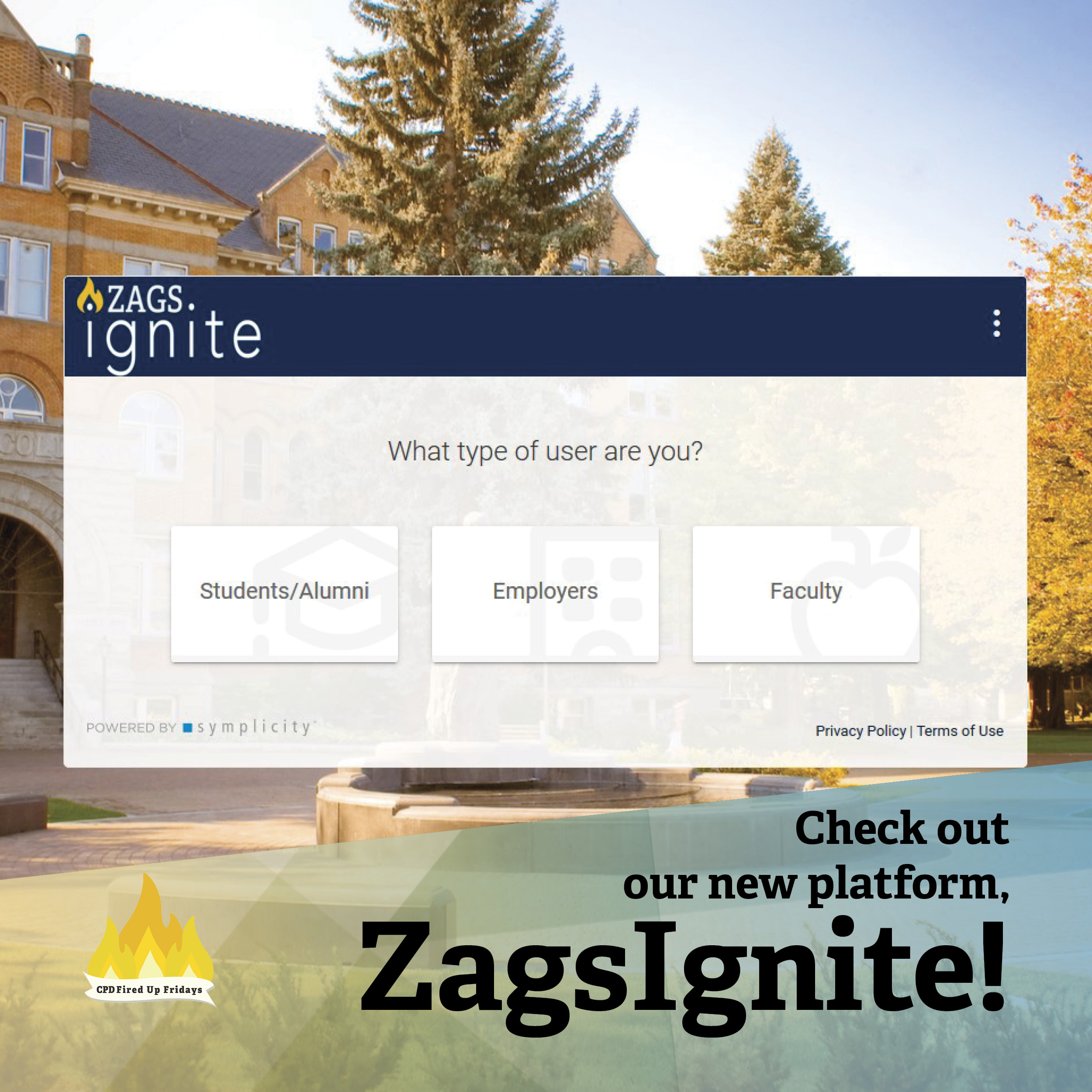 Screen capture photo of the homepage of ZagsIgnite, which shows the front of college hall and a menu asking for user type (Student/Alumni, Employer, or Faculty). Beneath the text reads: 