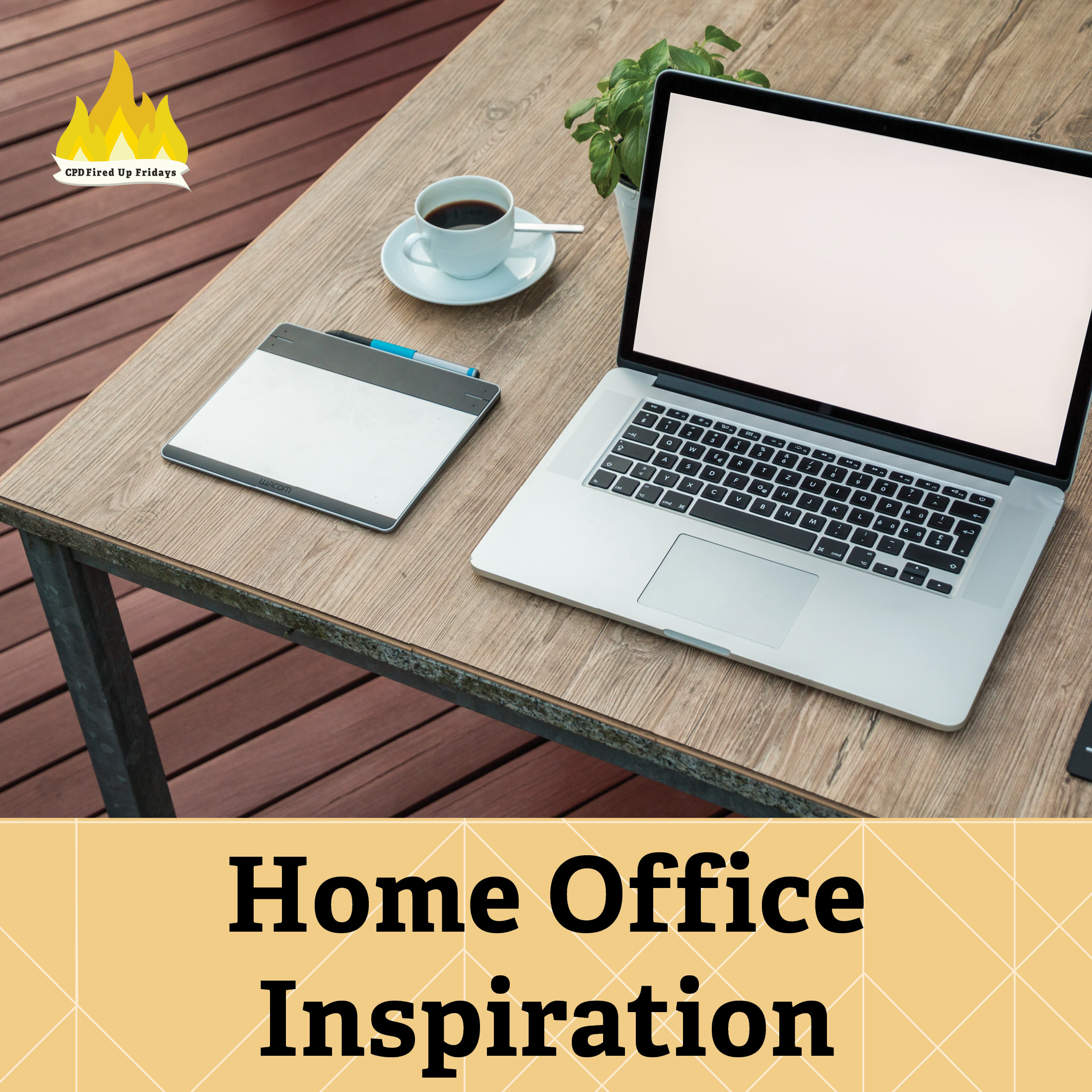 Photo of a desk with a laptop, cup of coffee, and whiteboard sitting on top. Text below reads: 'Home Office Inspiration'