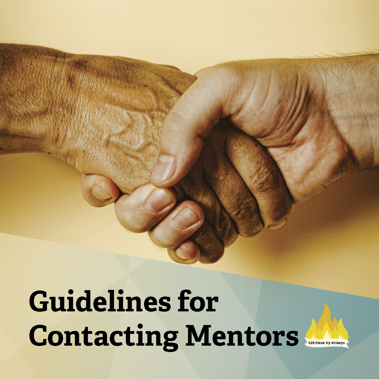 Two hands are clasped in a handshake. Underneath, text reads: 'Guidelines for Contacting Mentors.'