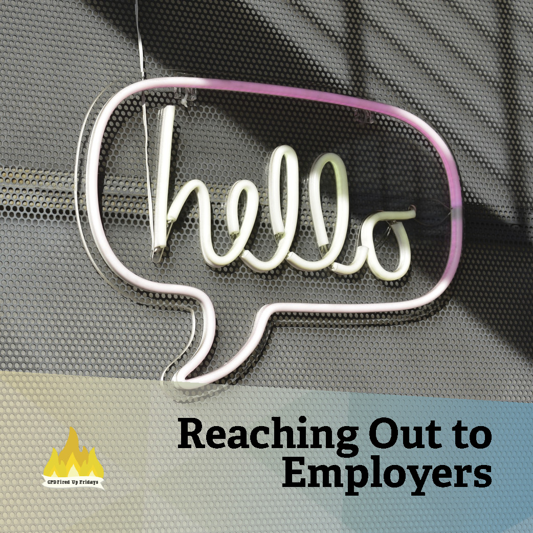 A neon light hangs on the side of the building. The light is in the shape of a speech bubble, with 'hello' written inside of the bubble in a curling font. Underneath, text reads: 'Reaching Out to Employers.'