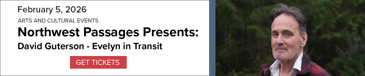 Image of David Guterson for the Northwest Passages Event Evelyn in Transit at the Myrtle Woldson Center with a GET TICKETS button