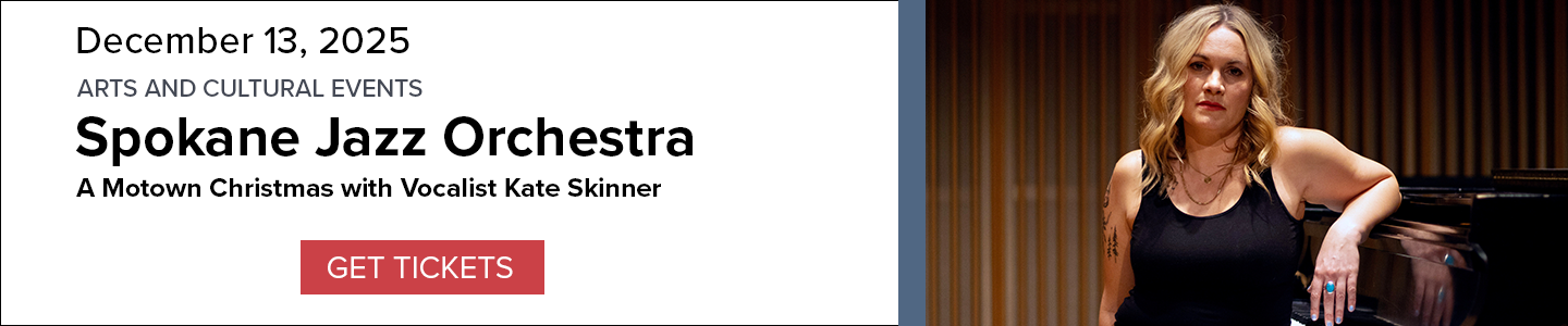 Banner for Spokane Jazz Orchestra a Motown Christmas with Vocalist Kate Skinner performance on December 13, 2025, with Kate Skinner leaning against a piano, and a 'Get Tickets' button.
