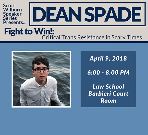 Flyer for Dean Spade lecture