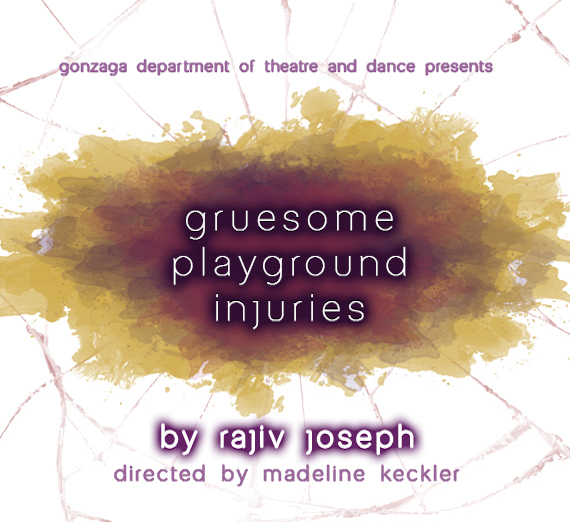 Gruesome Playground Injuries by Rajiv Joseph directed by Madeline Keckler