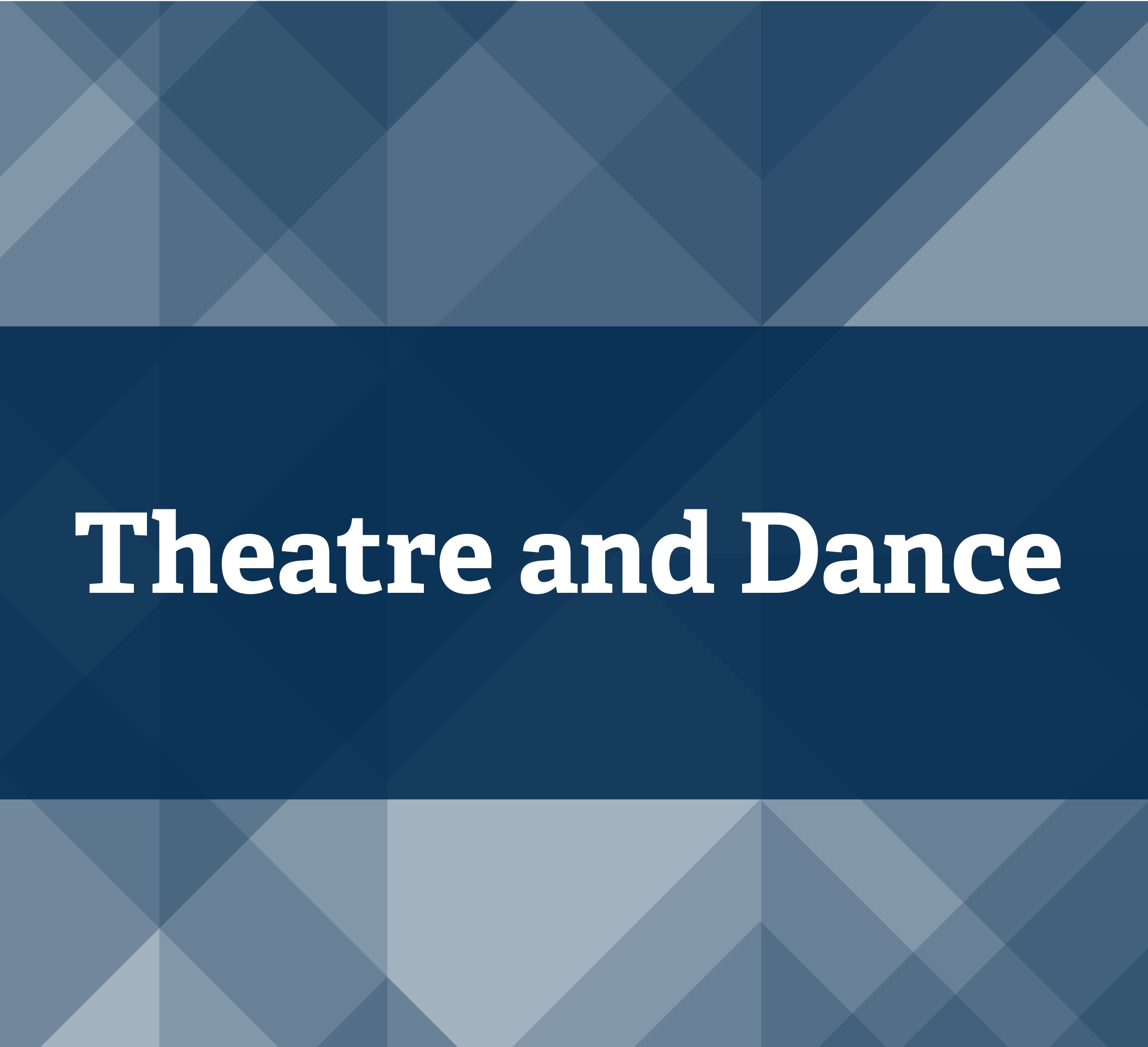 Theatre and Dance Basic Web Graphic