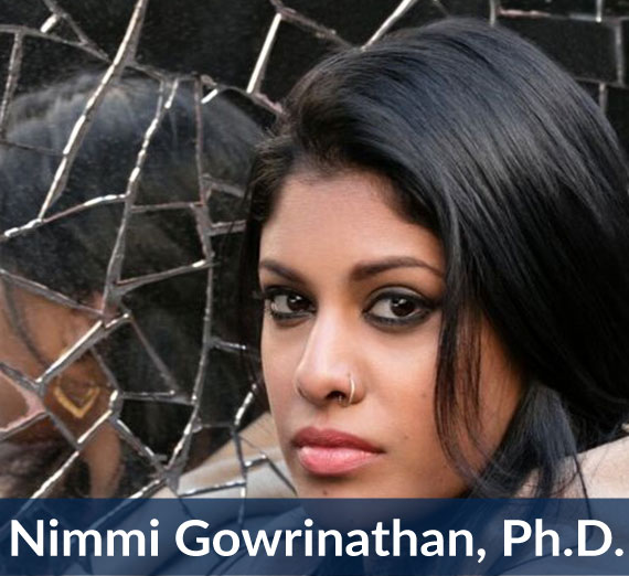 Nimmi Gowrinathan, Ph.D.