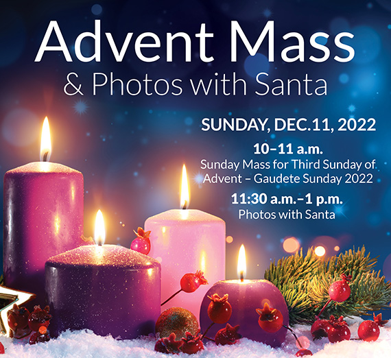 Advent Mass & Photos with Santa. Sunday, Dec. 11
