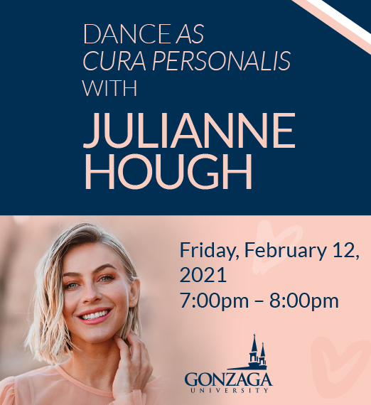 Dance as Cura Personalis with Julianne Hough Friday February 12, 2021