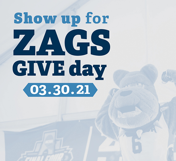 Show up for Zags Give Day 3.30.21