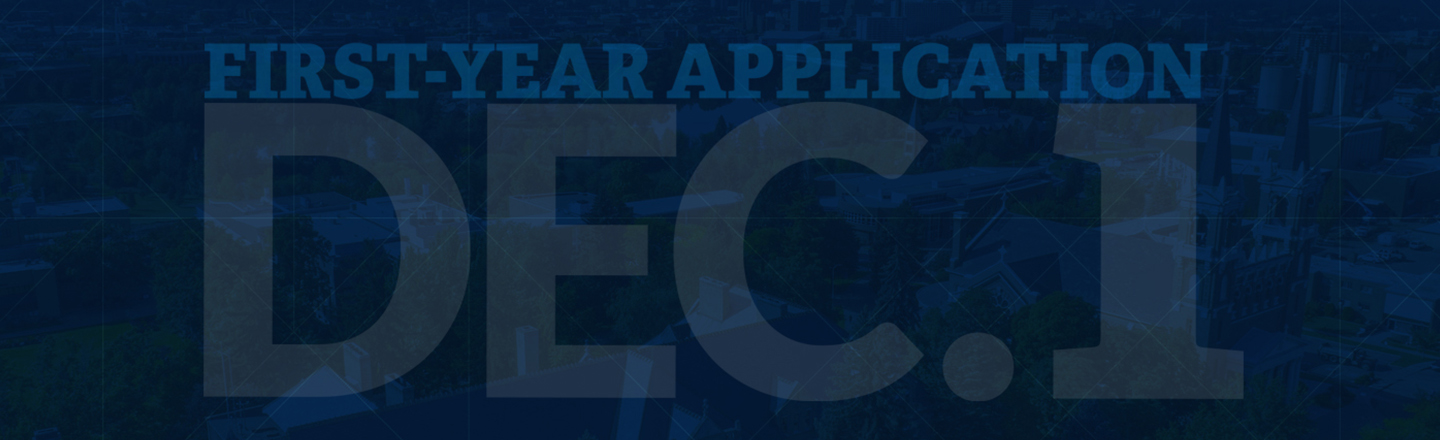 First Year Application Deadline: Dec. 1