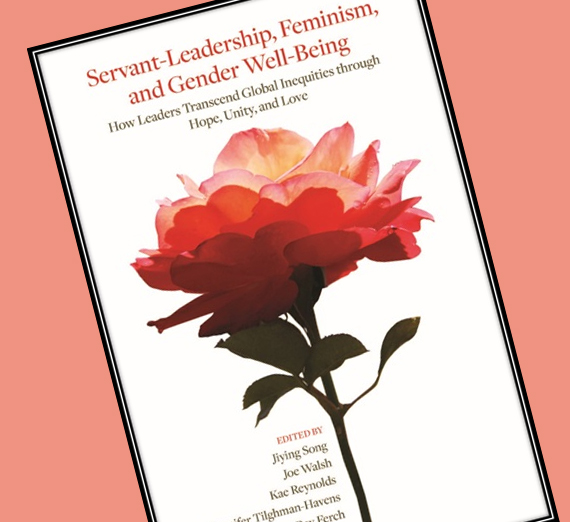 Book cover of Servant-Leadership, Feminism and Gender Well-Being 